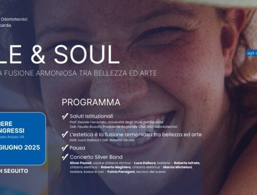 SMILE AND SOUL evento per odontotecnici